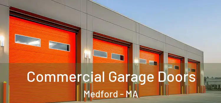  Commercial Garage Doors Medford - MA