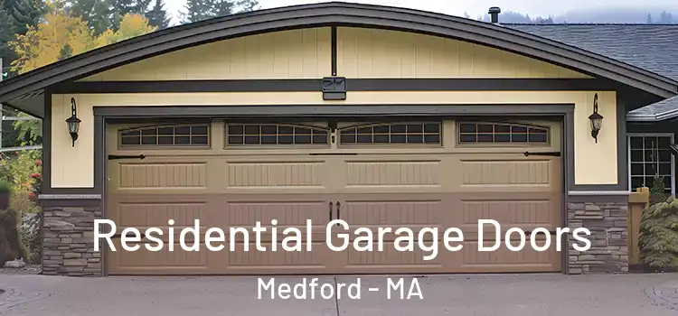  Residential Garage Doors Medford - MA